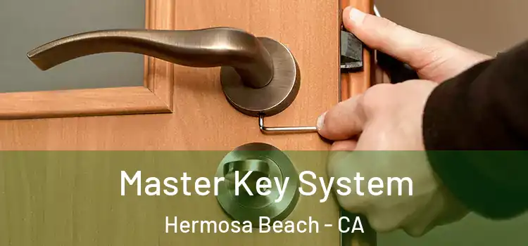  Master Key System Hermosa Beach - CA