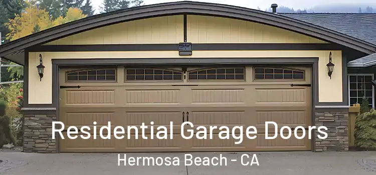  Residential Garage Doors Hermosa Beach - CA