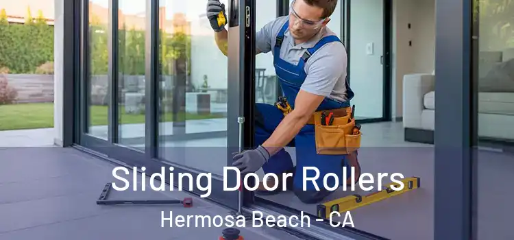  Sliding Door Rollers Hermosa Beach - CA